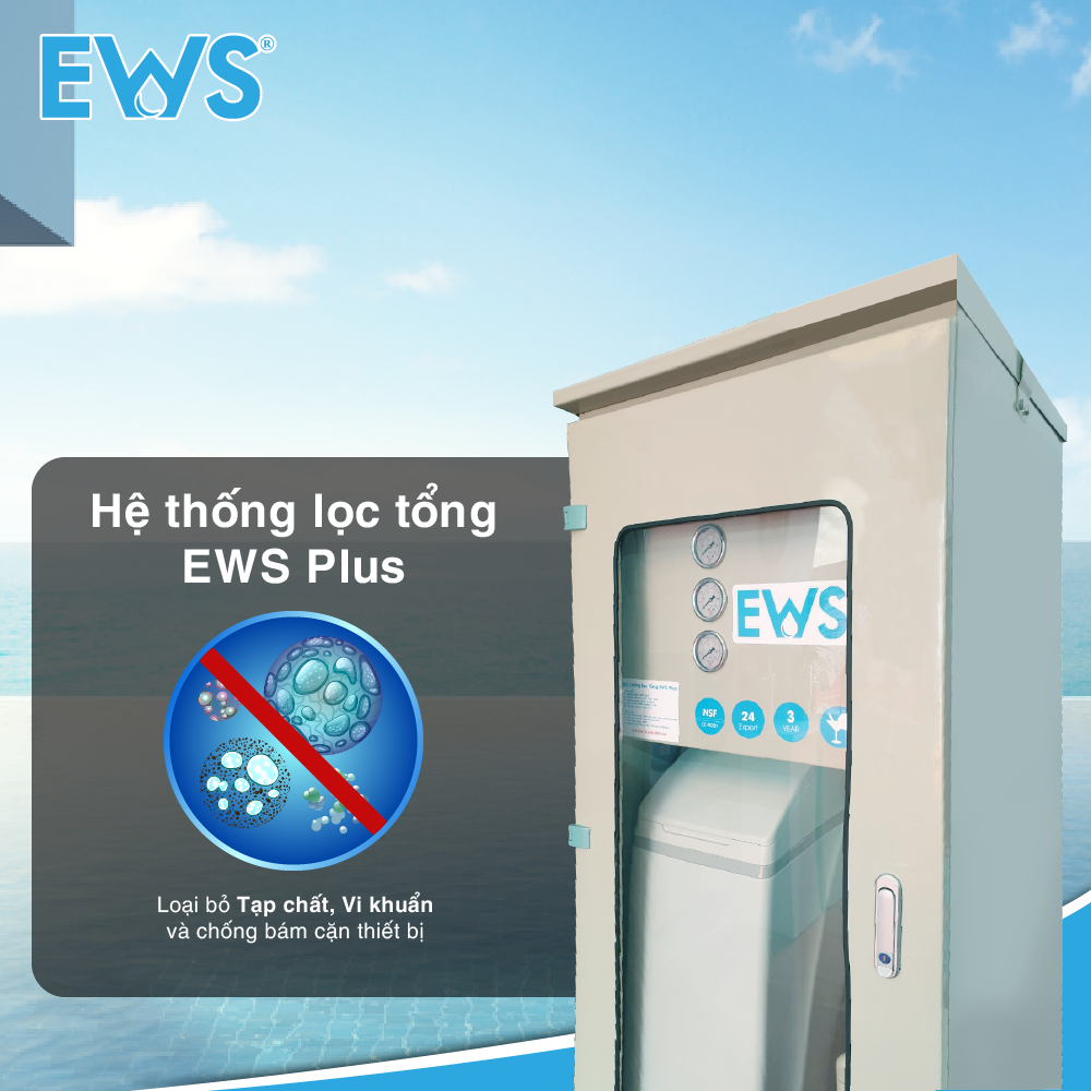 Hệ thống lọc tổng nước sinh hoạt EWS Plus - Minh Anh Water