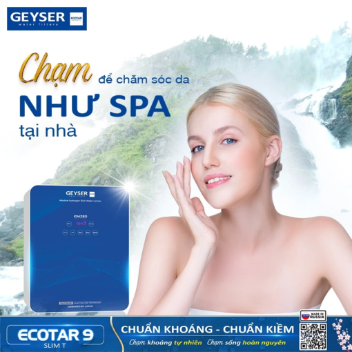 Máy lọc nước ion kiềm giàu hydro Geyser Ecotar 9 Slim T tạo nước chăm sóc da