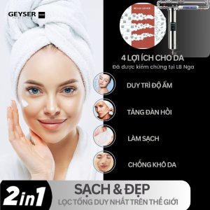 Ứng dụng lọc tổng Geyser 1F1A cho làn da