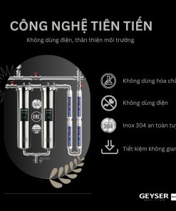 Lợi thế công nghệ tiên tiến- hiện đại của lọc tổng đầu nguồn Geyser Ecotar 2F4A