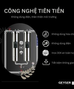 Công nghệ lọc tiên tiến, thân thiện mội trường nhất được ứng dụng trong Geyser Ecotar 2F1A
