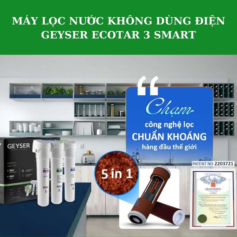 Máy lọc nước không dùng điện Geyser Ecotar 3 Smart
