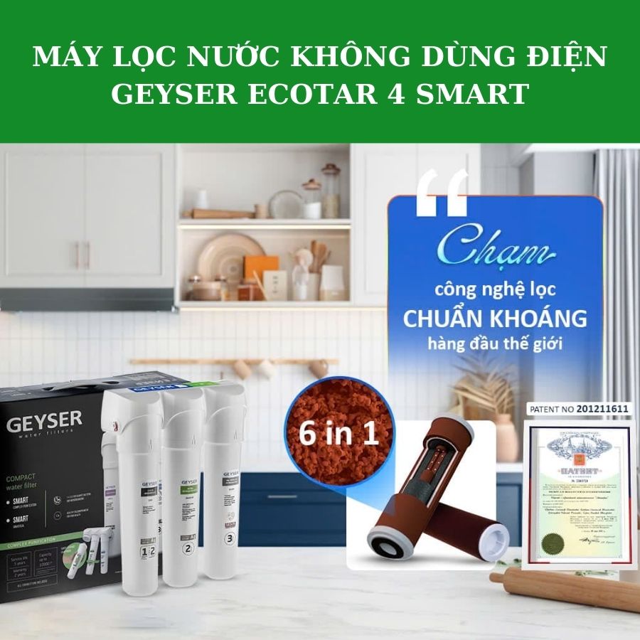  Máy lọc nước không dùng điện Geyser Ecotar 4 Smart